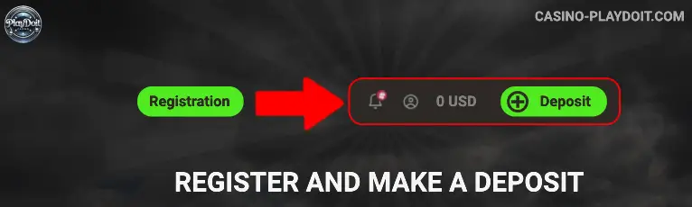 Register and Make a Deposit Playdoit